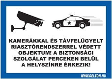 Matrica üvegre 6 A5 KAMERÁKKAL ÉS TÁVFELÜGYELT RIASZTÓRENDSZERREL VÉDETT OBJEKTUM