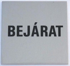 JKH Tábla alu öntapadós 60 x 60 mm BEJÁRAT 3427179