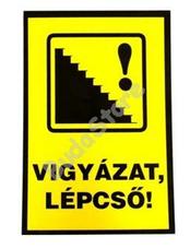 JKH Tábla műanyag A4 VIGYÁZAT,LÉPCSő! 3427148