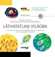 Láthatatlan világ. Ismeretterjesztő könyv 77898 Láthatatlan világ. Ismeretterjesztő könyv 77898