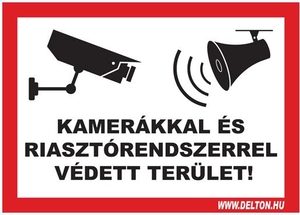 Matrica 5 A5 KAMERÁKKAL ÉS RIASZTÓRENDSZERREL VÉDETT TERÜLET